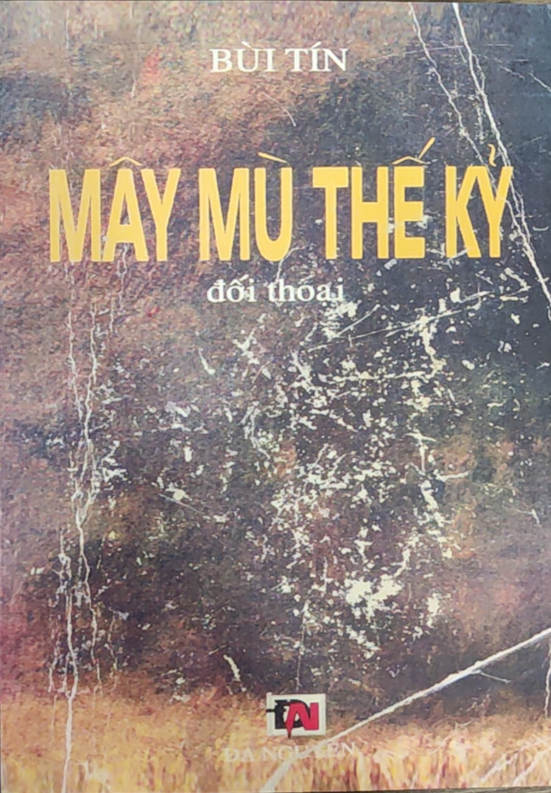 MÂY MÙ THẾ KỶ