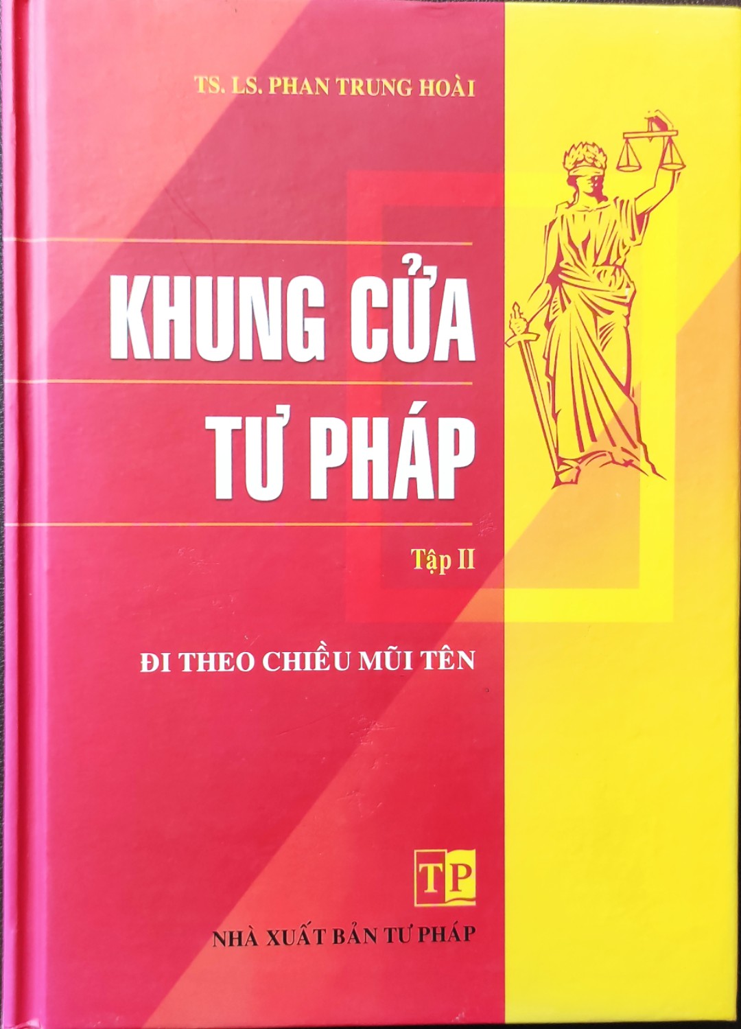 KHUNG CỬA TƯ PHÁP (Tập II)