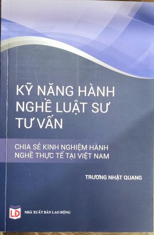 KỸ NĂNG HÀNH NGHỀ LUẬT SƯ TƯ VẤN