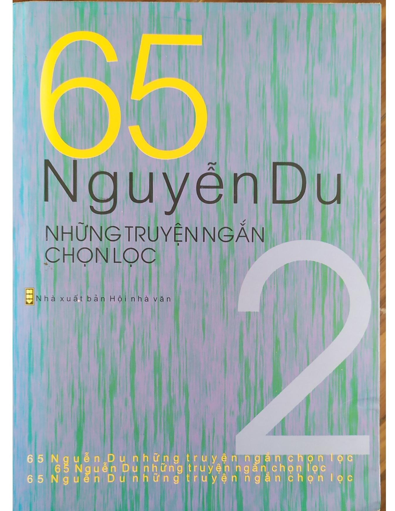 65 Nguyễn Du - Những truyện ngắn chọn lọc: Tập 2