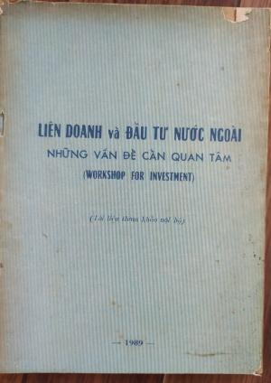 Liên doanh và đầu tư nước ngoài - những vấn đề cần quan tâm