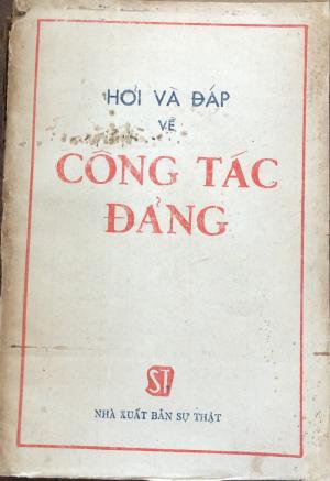 Hỏi và đáp về công tác Đảng