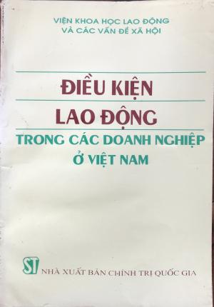 Điều kiện lao động trong các doanh nghiệp ở Việt Nam