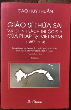 Giáo sĩ thừa sai và chính sách thuộc địa của Pháp tại Việt Nam (1857-1914)