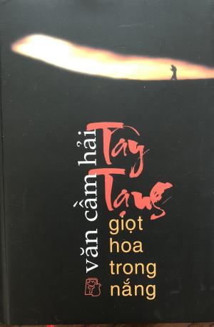 Tây Tạng giọt hoa trong nắng : Bút ký