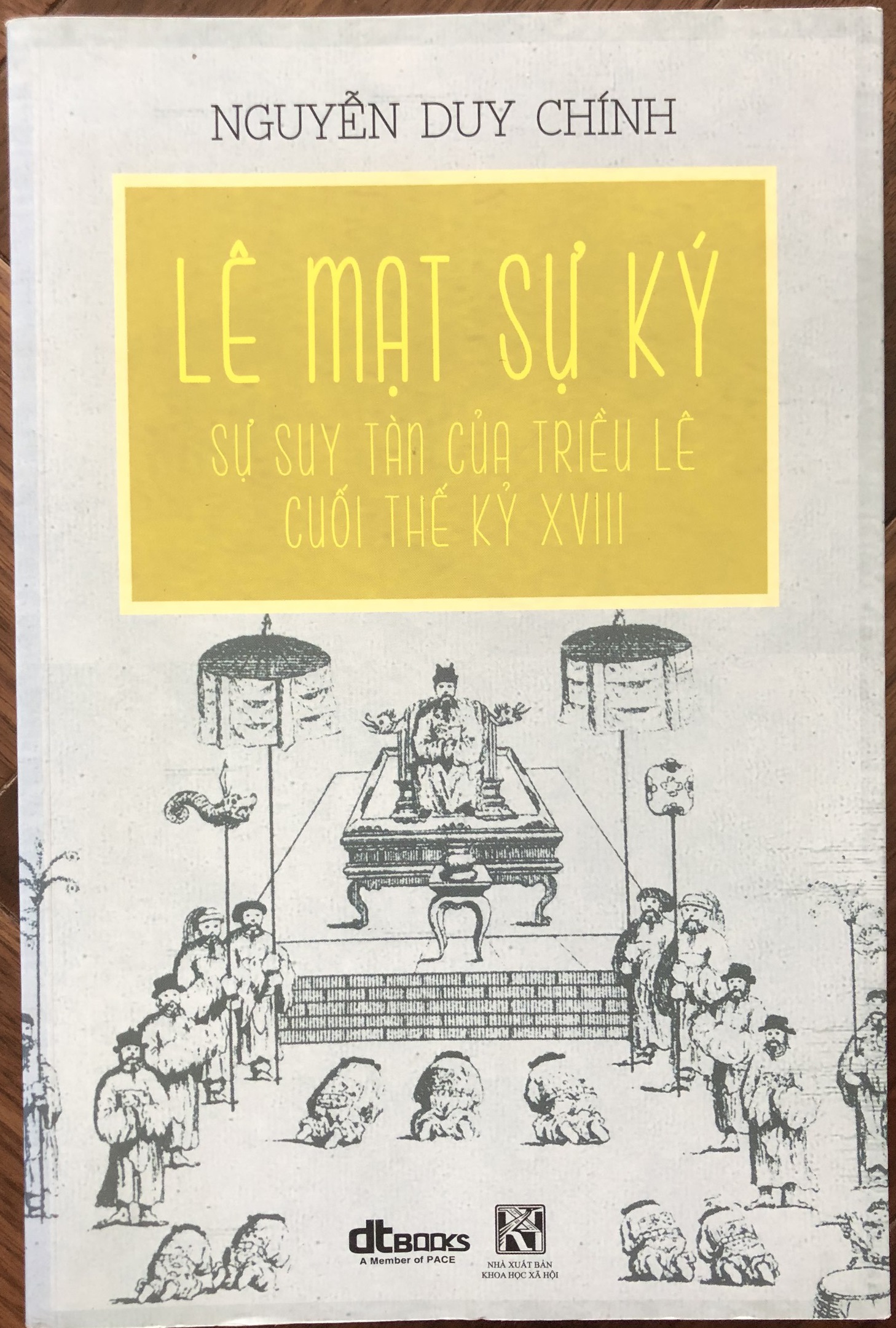 Lê Mạt sự ký : Sự suy tàn của triều Lê cuối thế kỷ XVIII