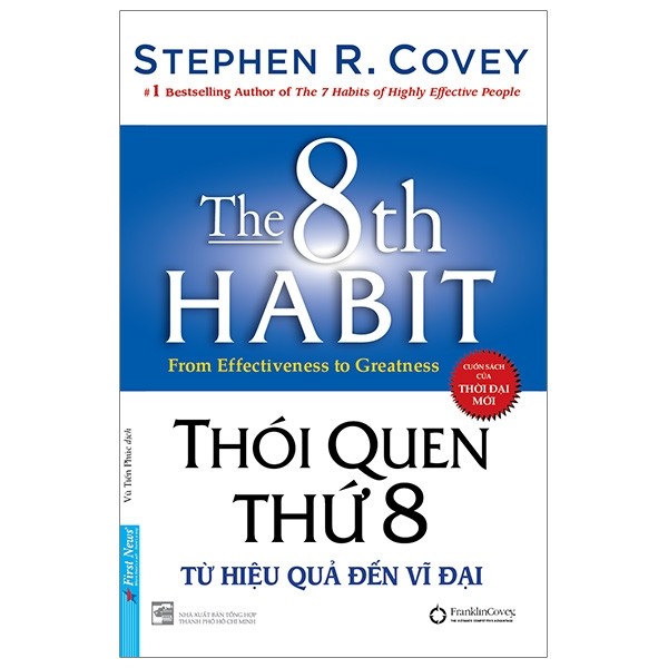 Thói quen thứ 8: Từ hiệu quả đến vĩ đại