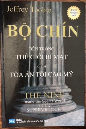 Bộ Chín: Bên trong thế giới bí mật của toà án tối cao Mỹ