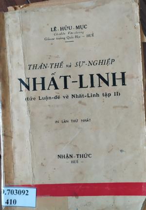 Thân thế và sự nghiệp Nhất Linh: tập 2