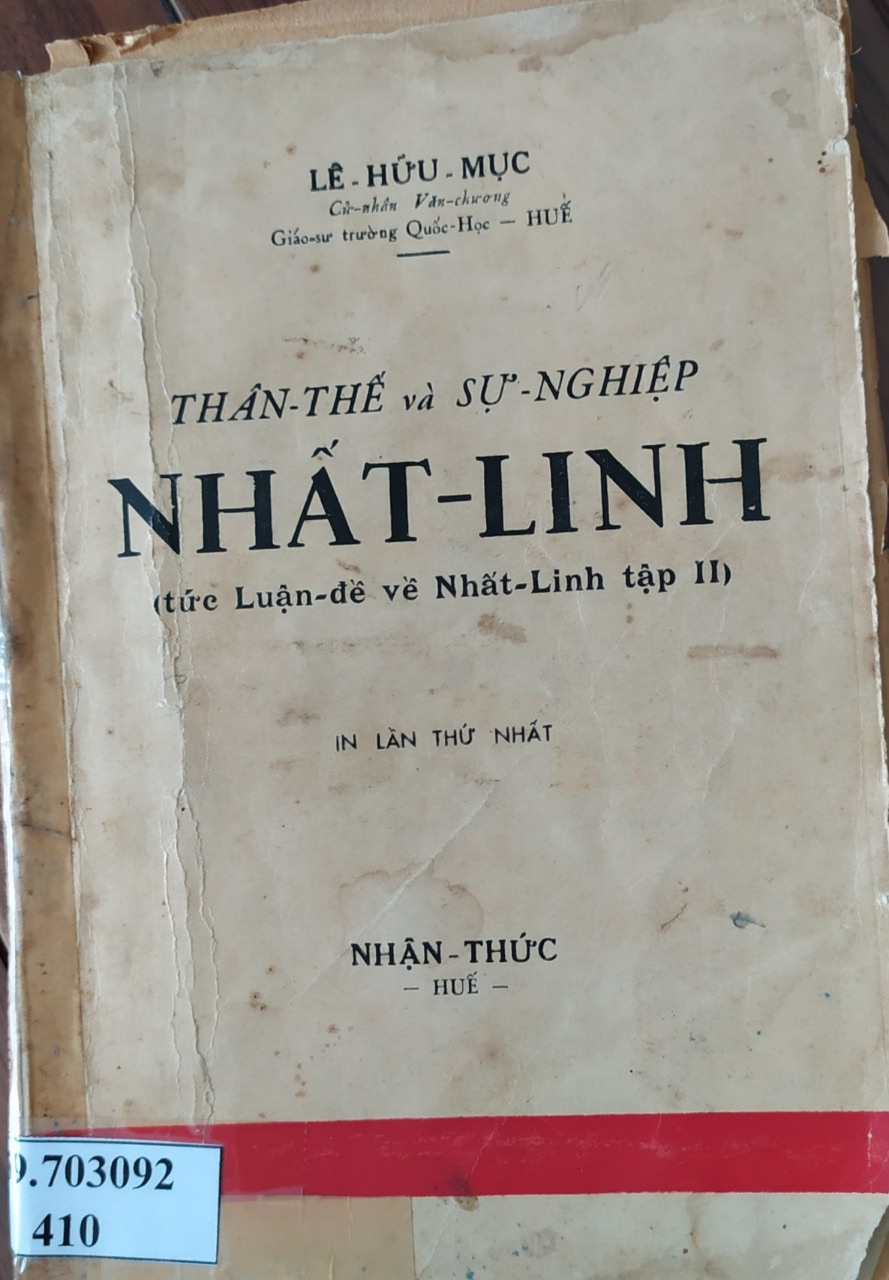 Thân thế và sự nghiệp Nhất Linh: tập 2