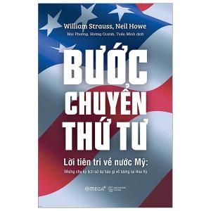 Bước chuyển thứ tư : Lời tiên tri về nước Mỹ