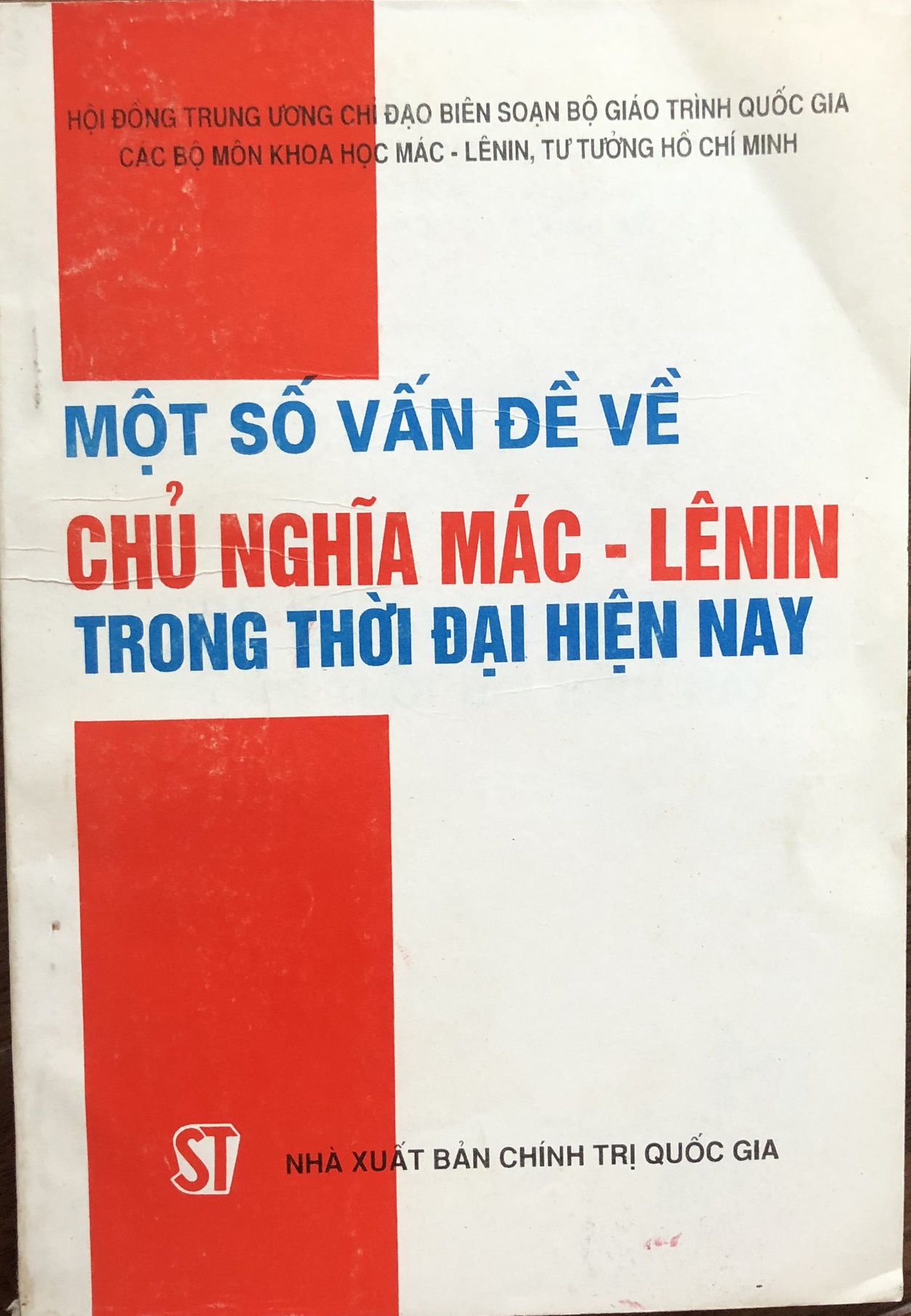 Một số vấn đề Chủ Nghĩa Mác -Lê Nin trong thời đại hiện nay