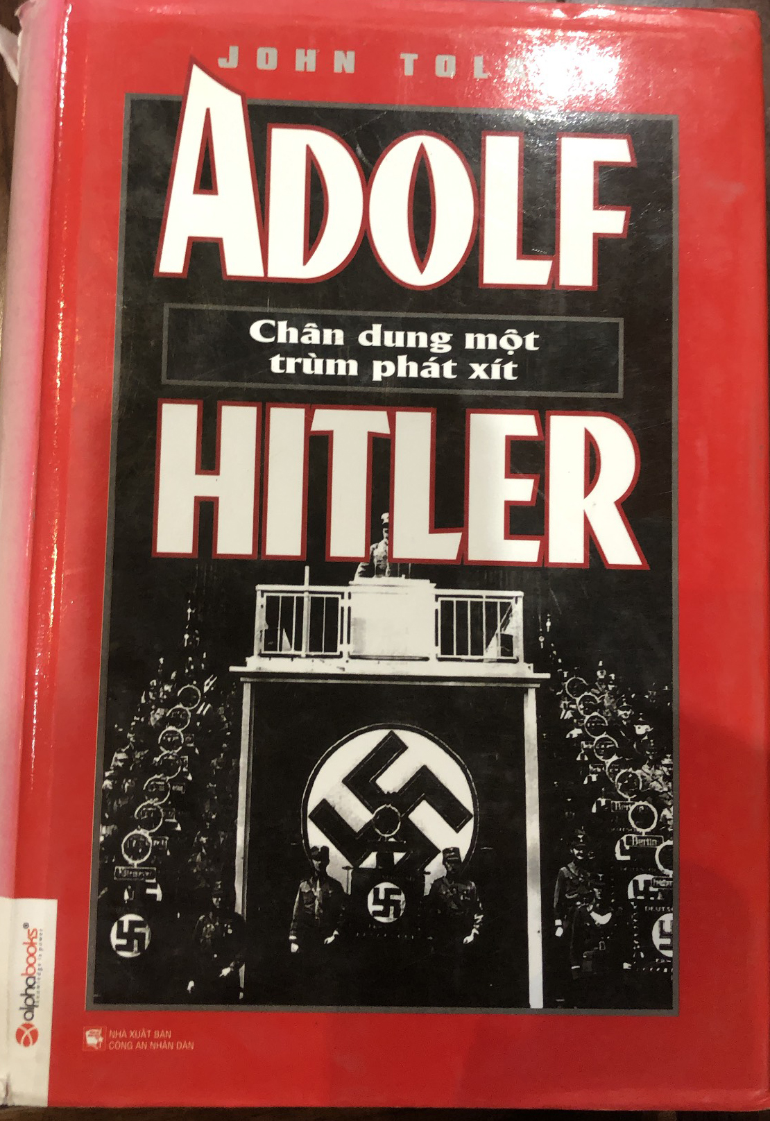 Adolf Hitler: Chân dung một trùm phát xít