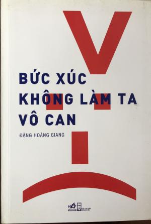 Bức xúc không làm ta vô can