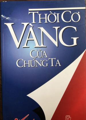 Thời cơ vàng của chúng ta