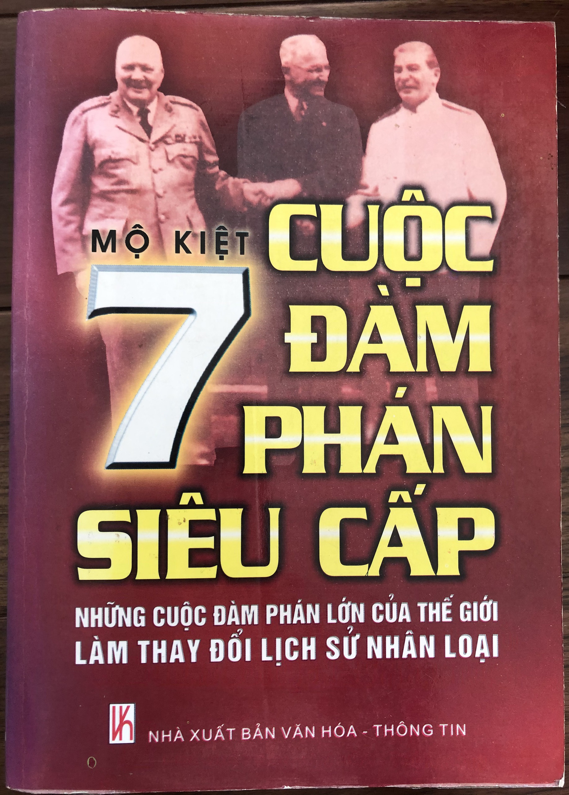 7 cuộc đàm phán siêu cấp