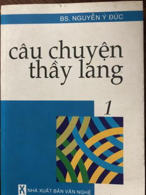 Câu chuyện thầy lang: tập 1