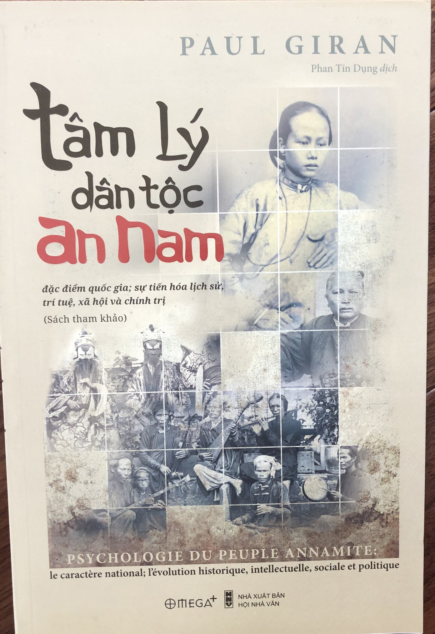 Tâm lý dân tộc An Nam: Đặc điểm quốc gia ; sự tiến hóa lịch sử, trí tuệ, xã hội và chính trị