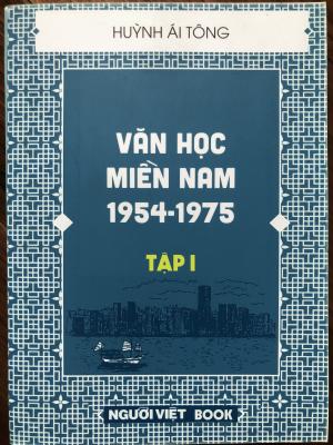 Văn học Miền Nam 1954-1975: tập 1