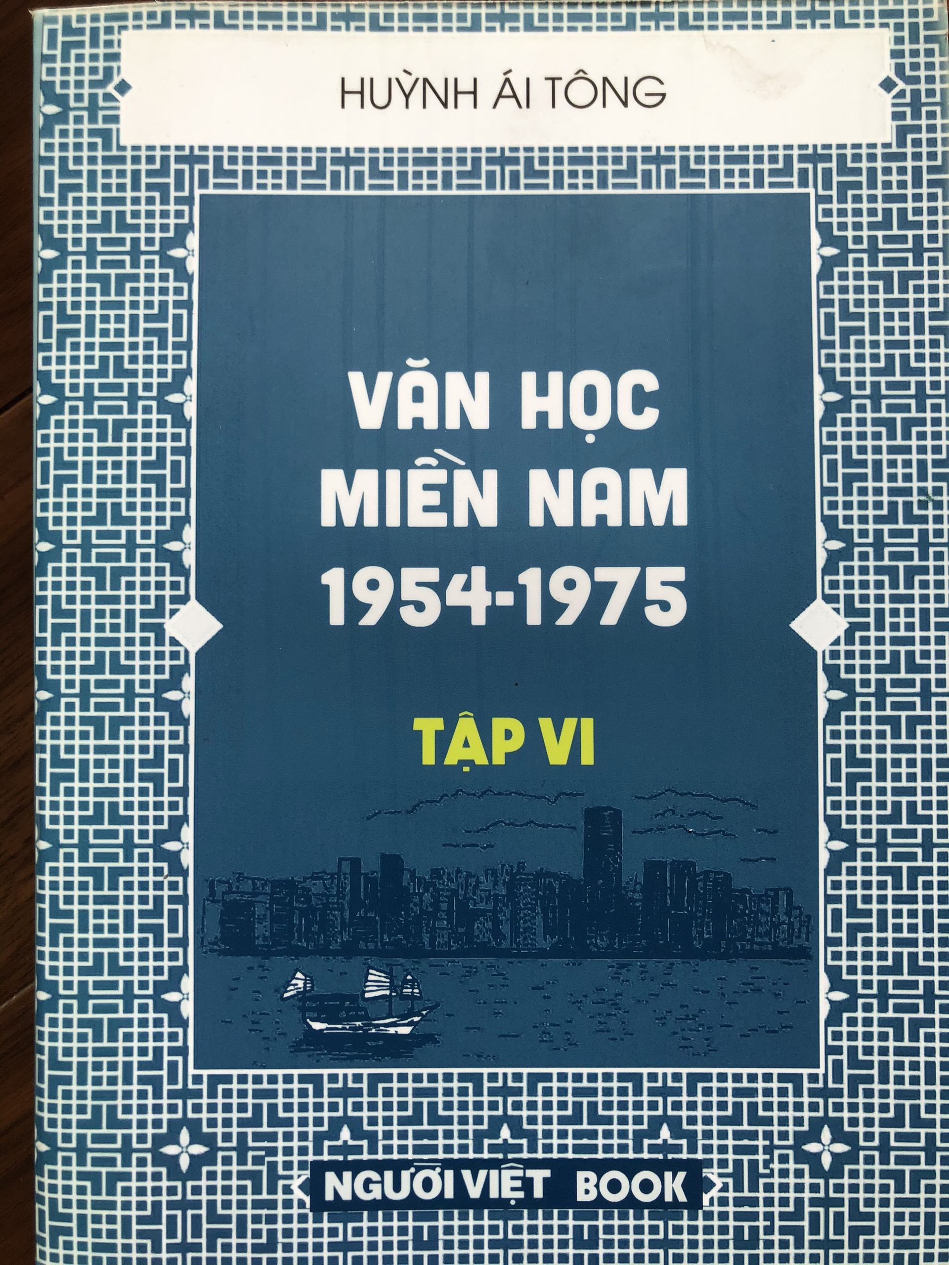 Văn học Miền Nam 1954-1975: tập 6