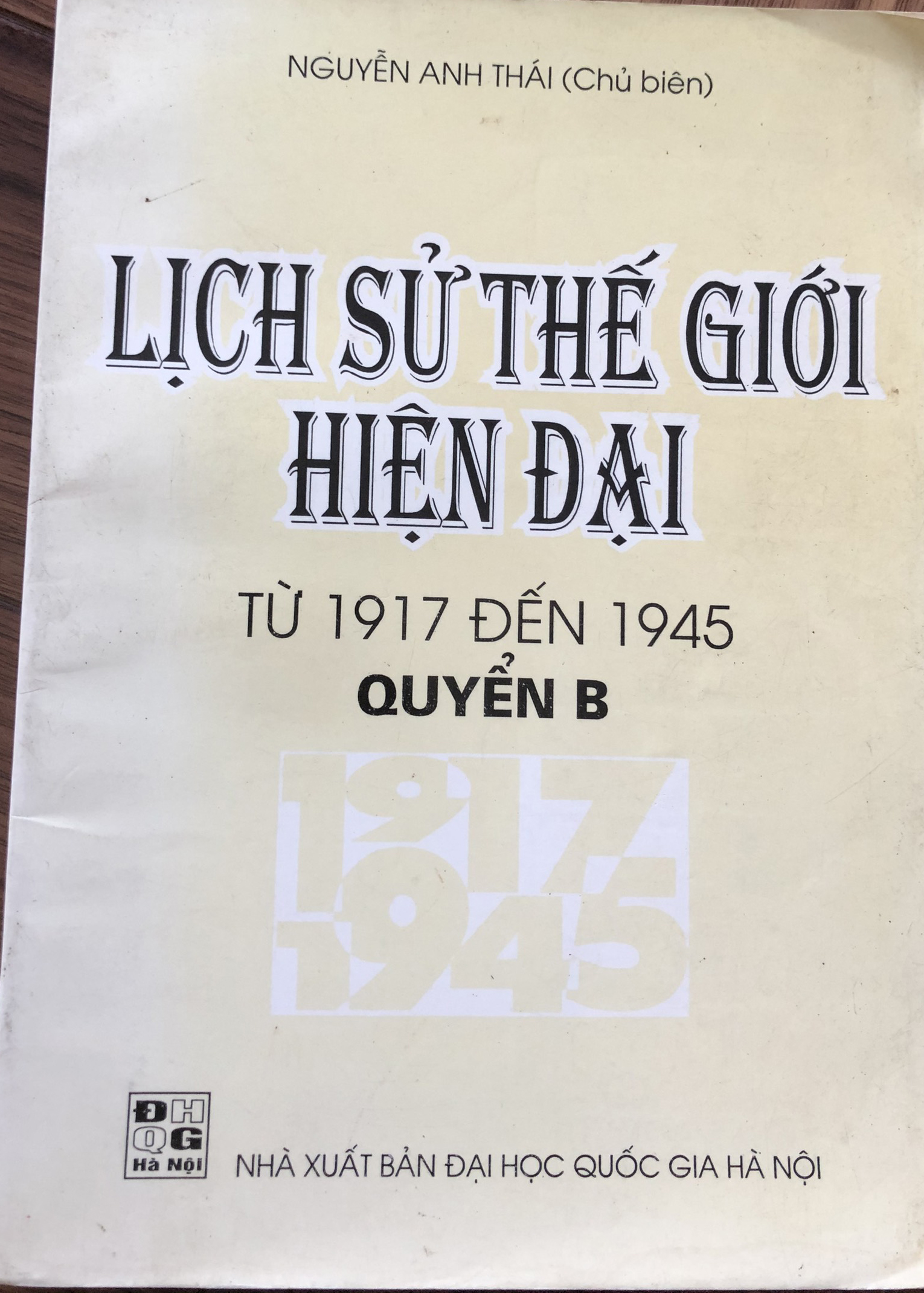 Lịch sử thế giới hiện đại : Quyển B