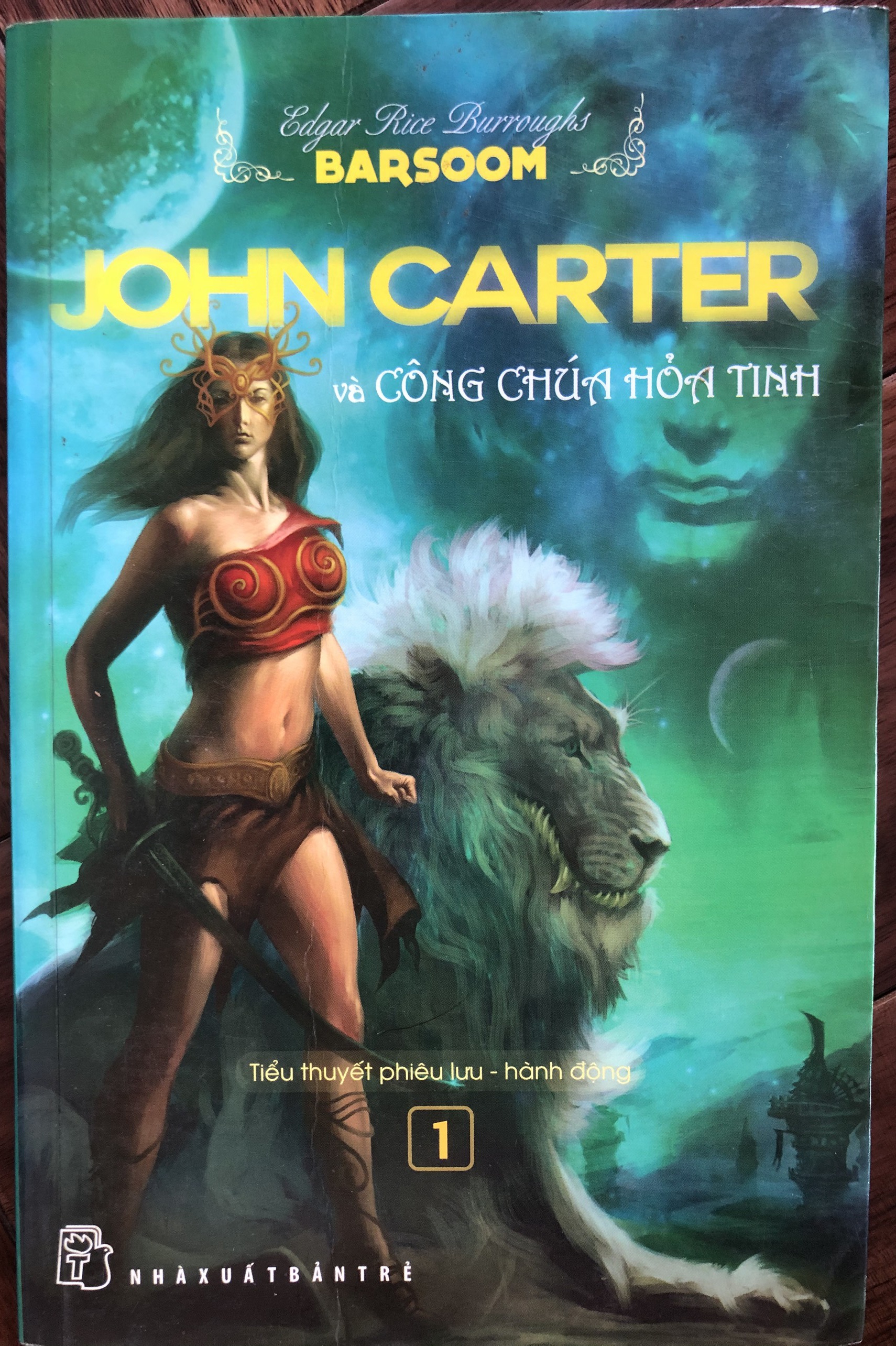 John Carter Và Công Chúa Hỏa Tinh: Tập 1