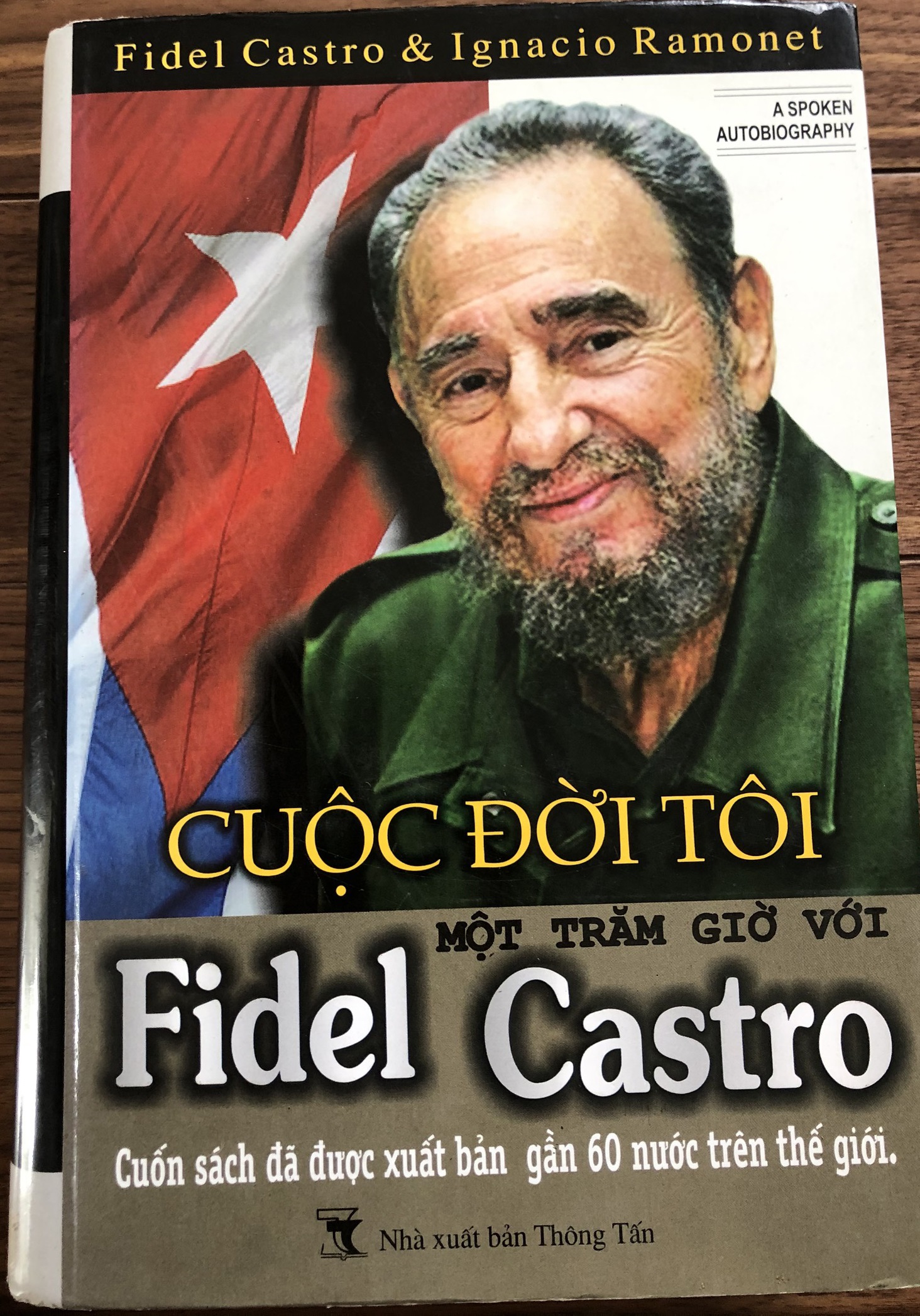 Fidel Castro - cuộc đời tôi: Một trăm giờ với Fidel Castro