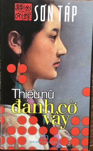 Thiếu nữ đánh cờ vây: Tiểu thuyết