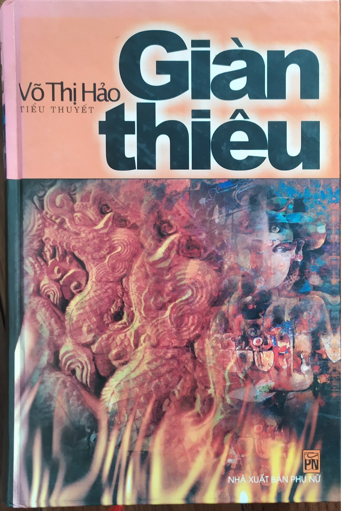 Giàn thiêu: Tiểu thuyết