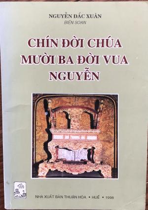 Chín đời chúa, mười ba đời vua triều Nguyễn