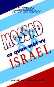 Mossad: Cơ Quan Mật Vụ Israel