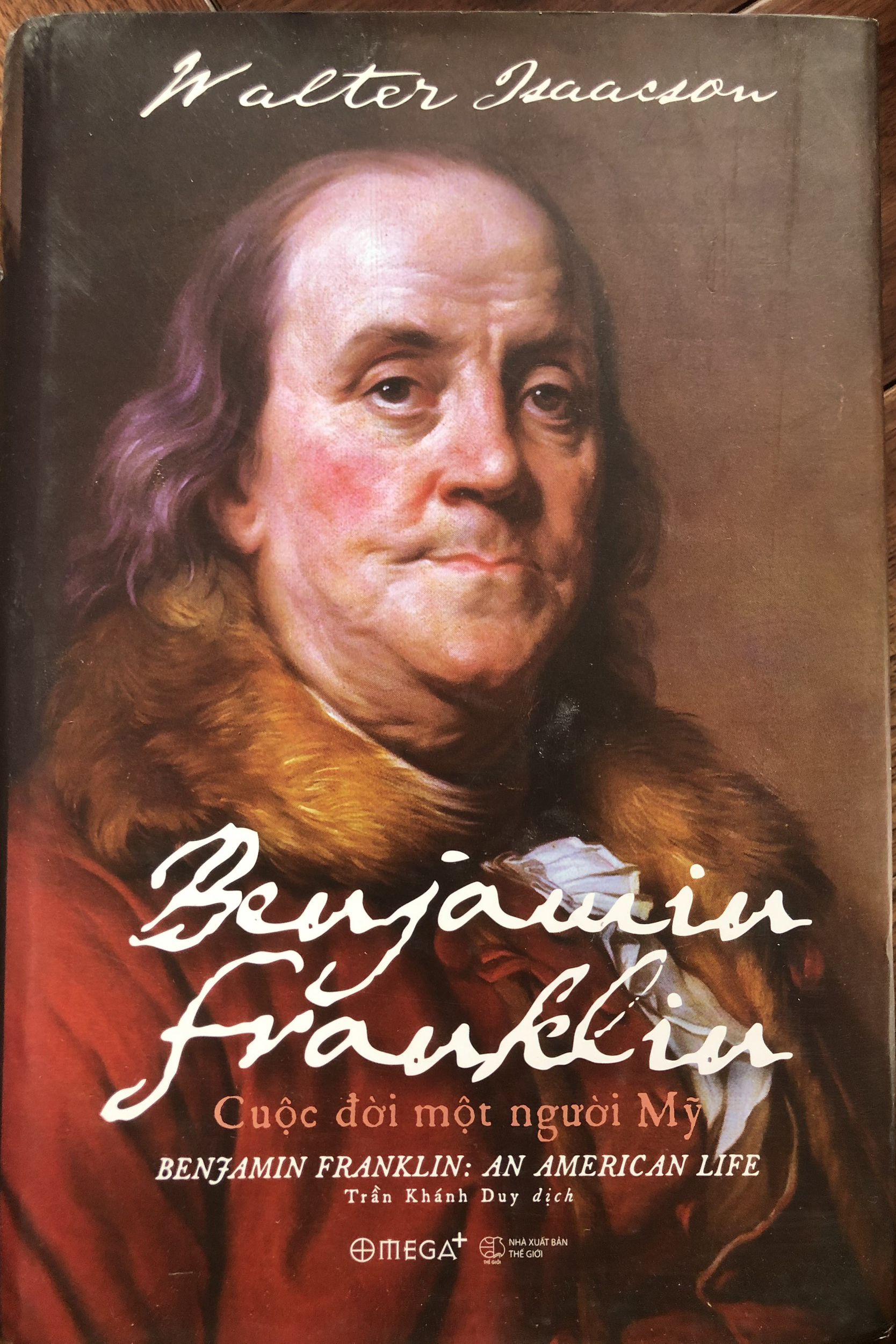 Benjamin Franklin: Cuộc đời một người Mỹ