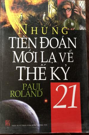 Những tiên đoán mới lạ về thế kỷ 21