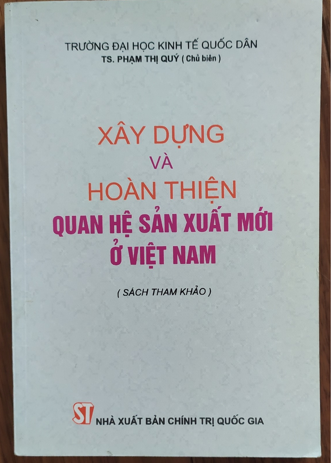 Xây dựng và hoàn thiện quan hệ sản xuất mới ở Việt Nam