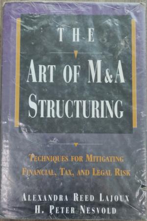 THE ART OF M&A STRUCTURING