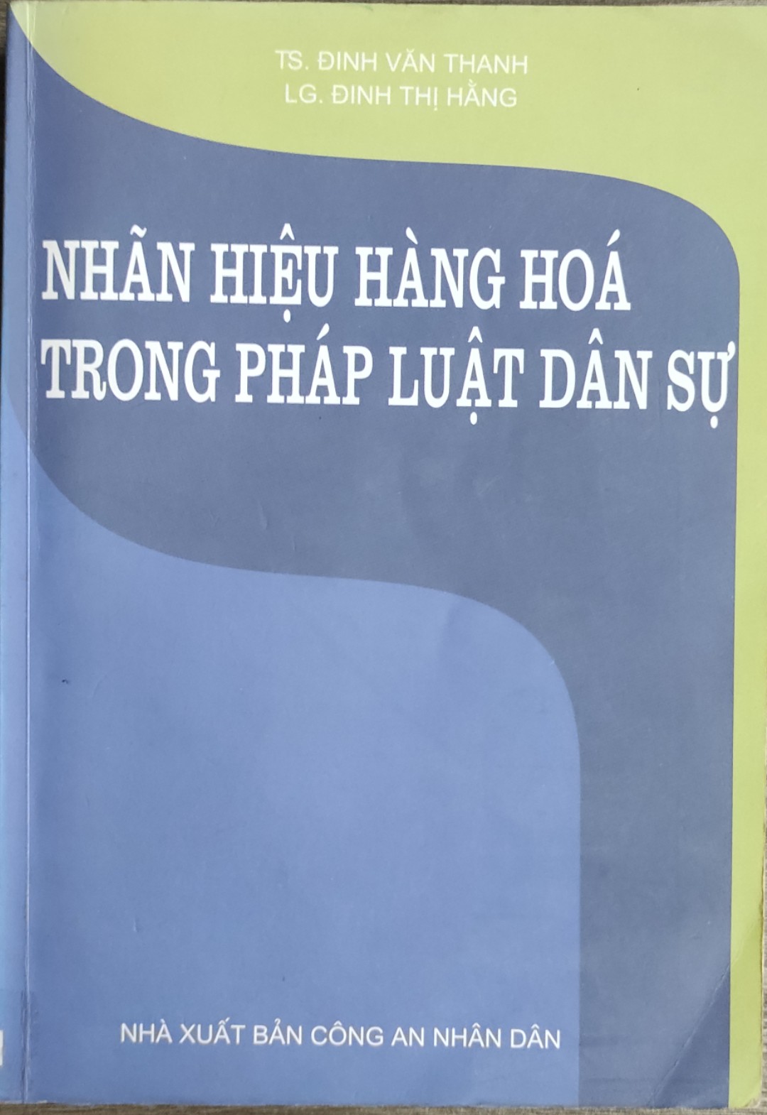 NHÃN HIỆU HÀNG HÓA TRONG LUẬT DÂN SỰ