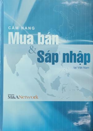 CẨM NANG MUA BÁN & SÁP NHẬP TẠI VIỆT NAM