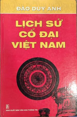 LỊCH SỬ CỔ ĐẠI VIỆT NAM