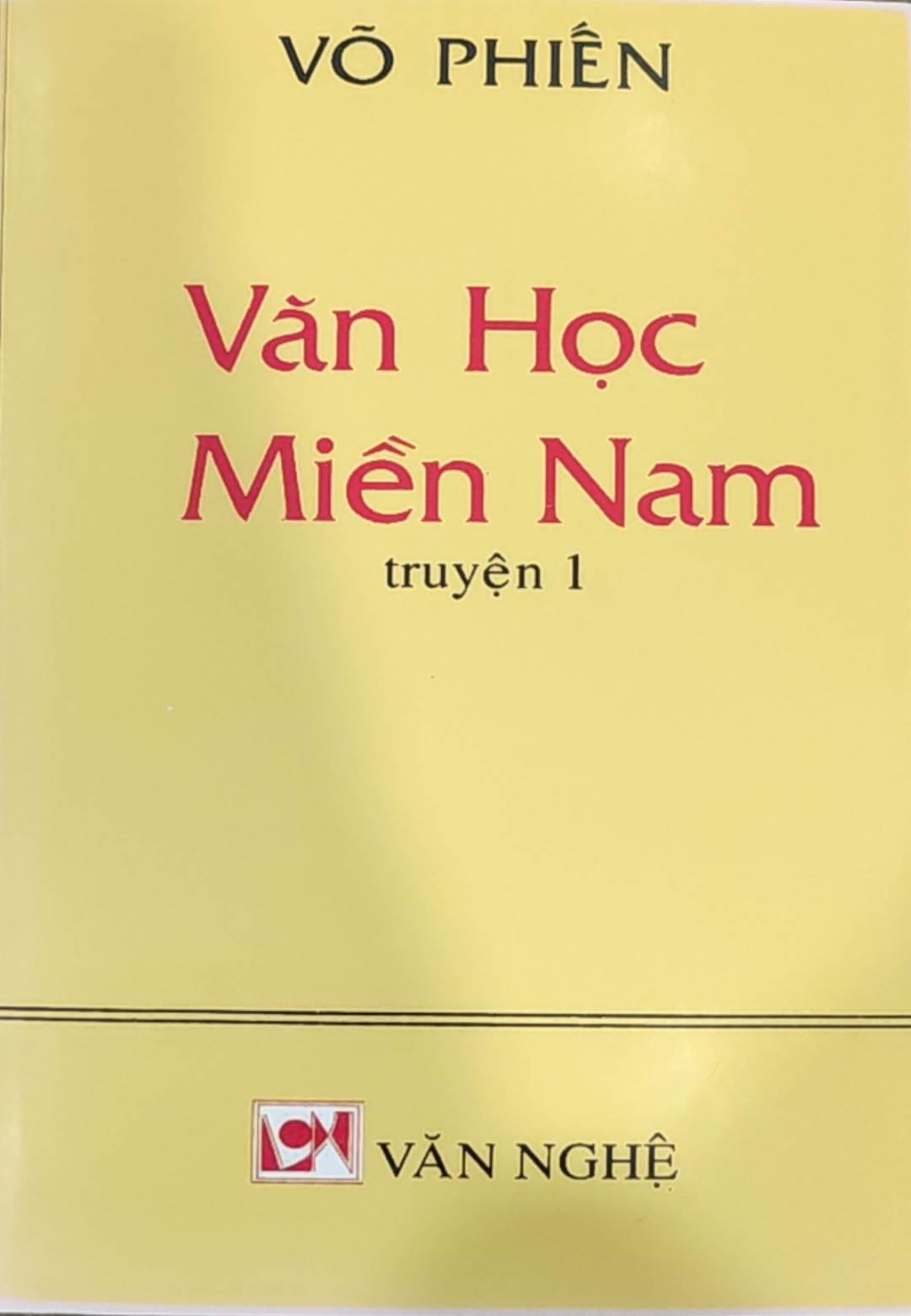 Văn Học Miền Nam - Truyện 1