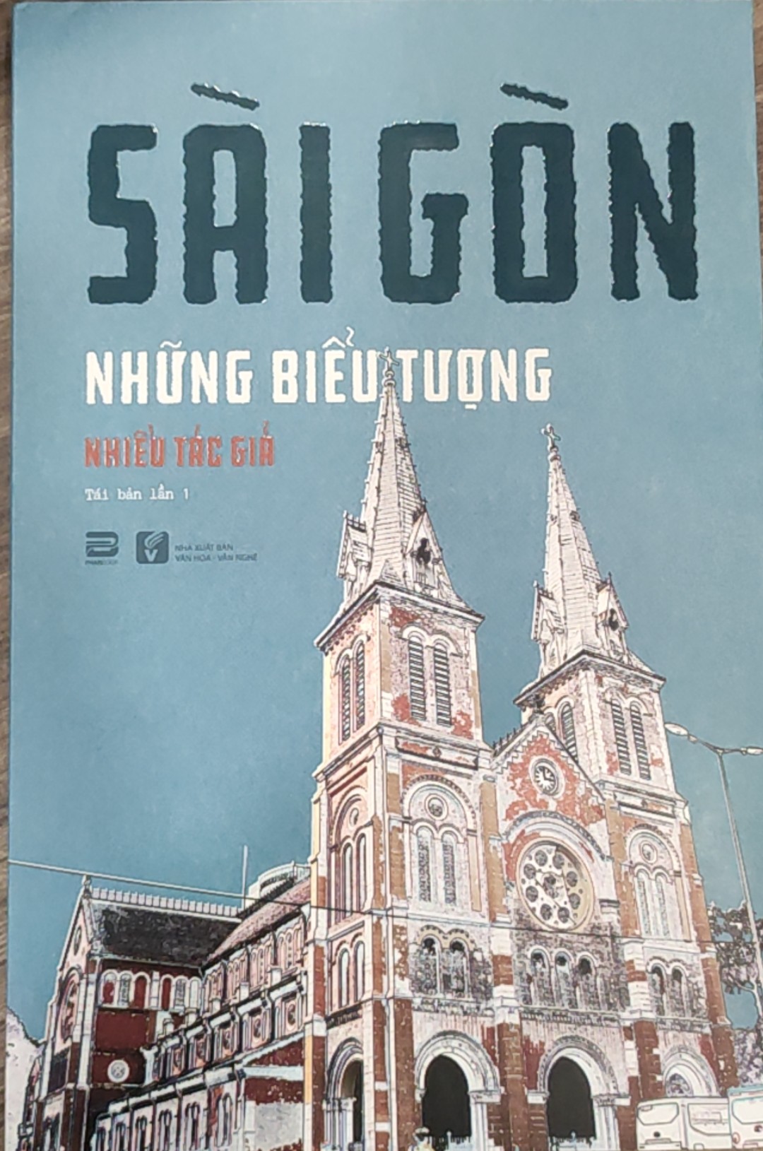 SÀI GÒN NHỮNG BIỂU TƯỢNG