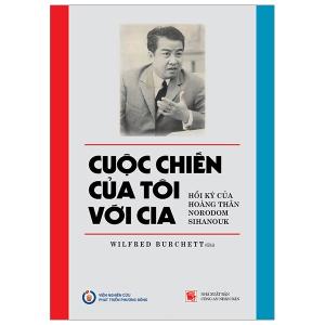 CUỘC CHIẾN CỦA TÔI VỚI CIA