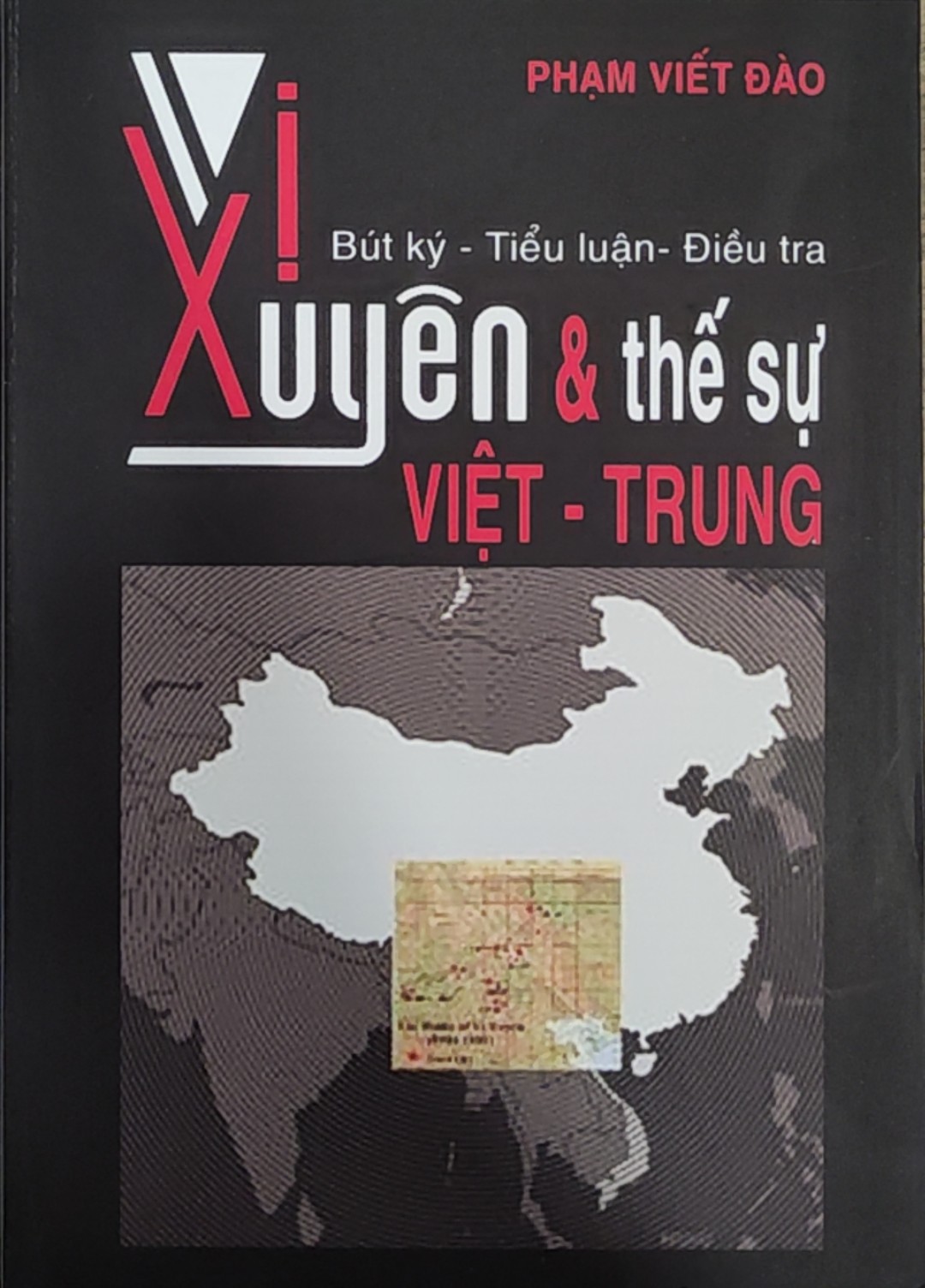 VỊ XUYÊN & THẾ SỰ VIỆT - TRUNG