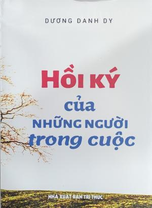 Hồi ký của những người trong cuộc