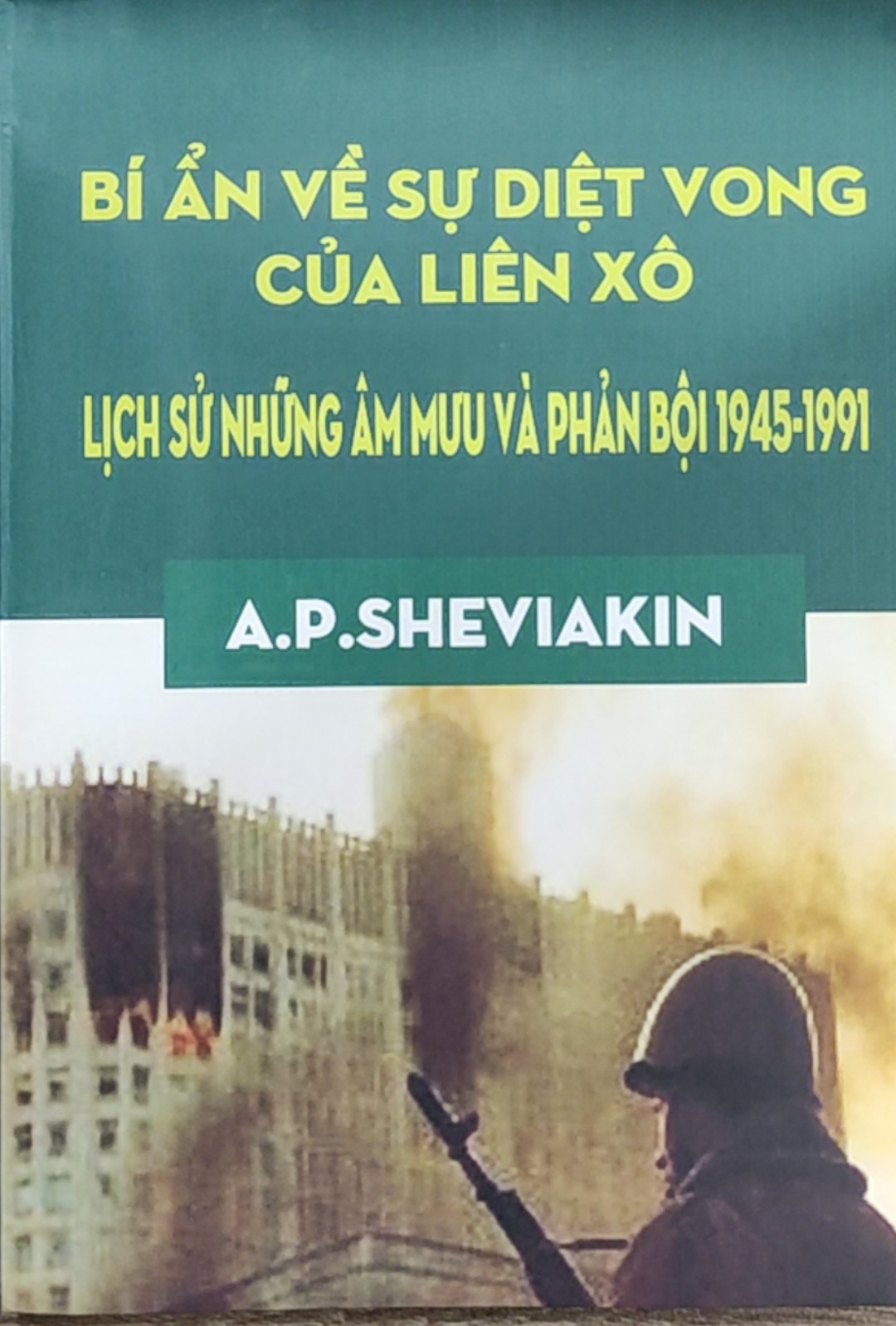 Bí ẩn về sự diệt vong của Liên Xô