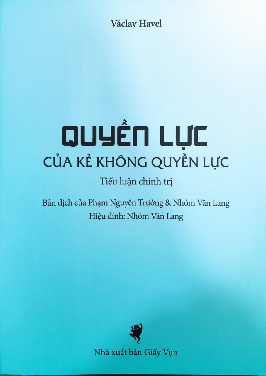 QUYỀN LỰC CỦA KẺ KHÔNG QUYỀN LỰC