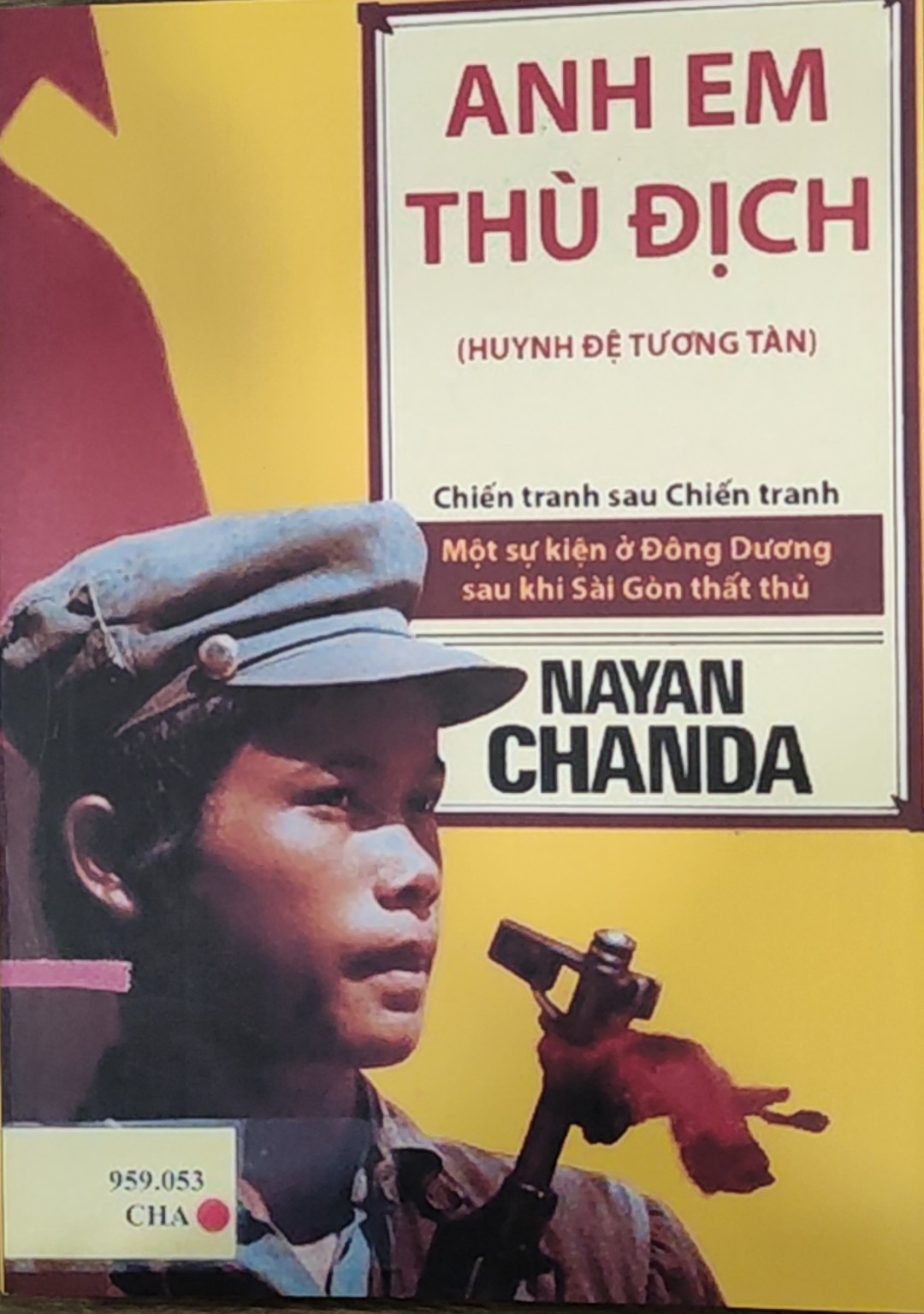 ANH EM THÙ ĐỊCH