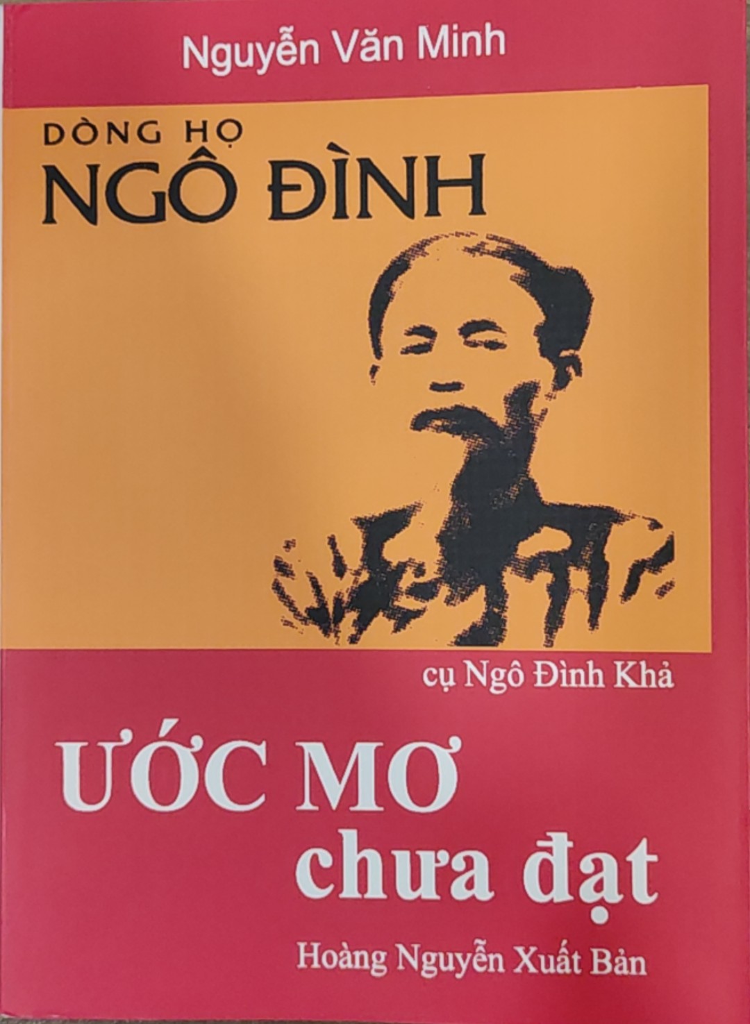 Dòng họ Ngô Đình - Ước mơ chưa đạt