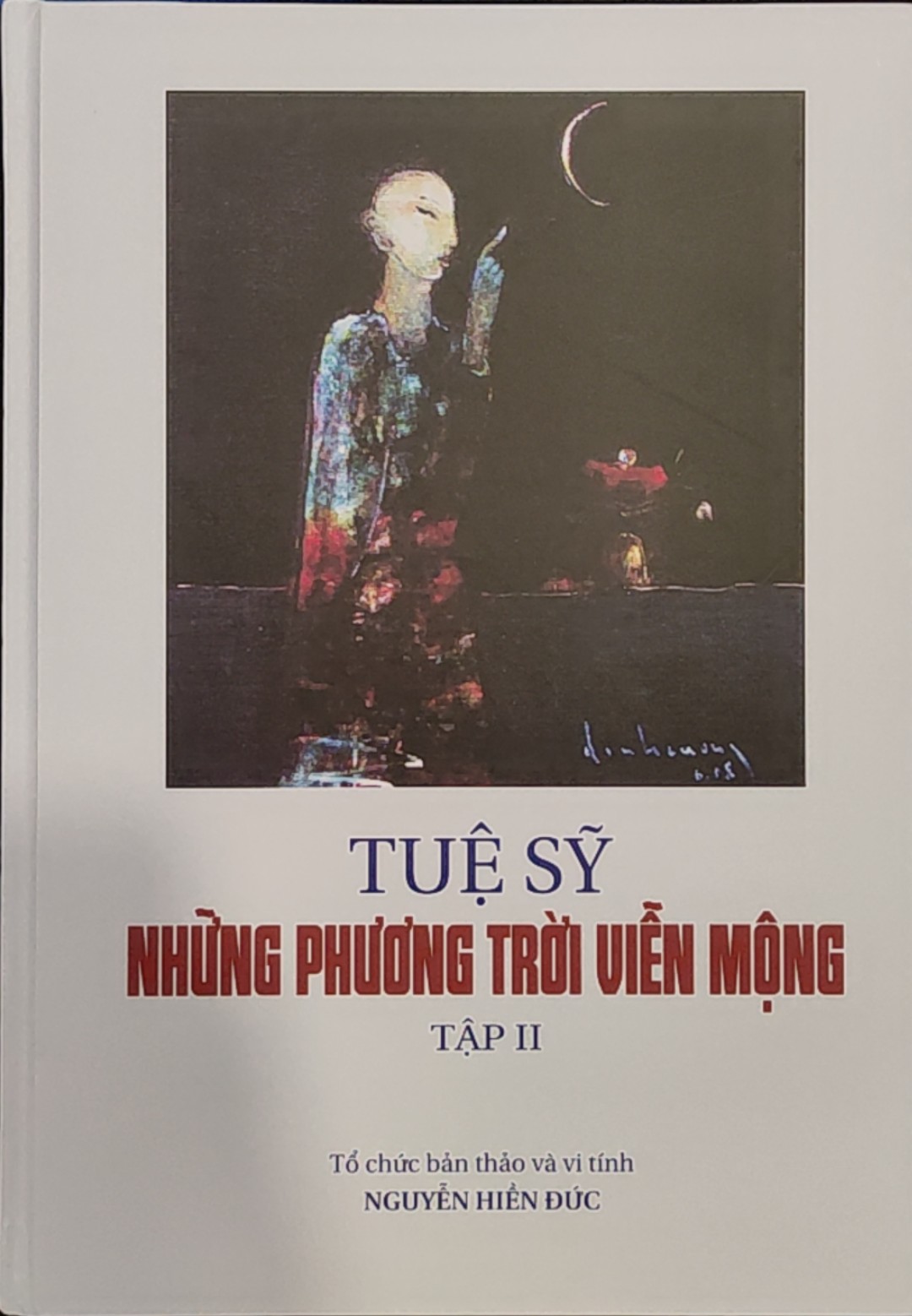 NHỮNG PHƯƠNG TRỜI VIỄN MỘNG - Tập II