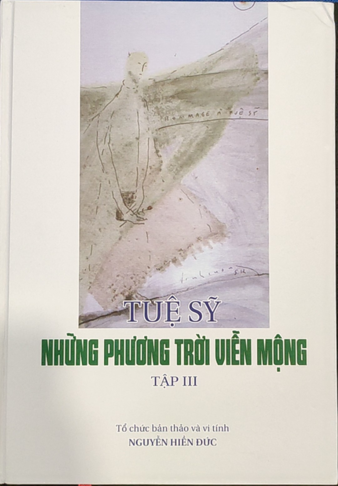 NHỮNG PHƯƠNG TRỜI VIỄN MỘNG - Tập III