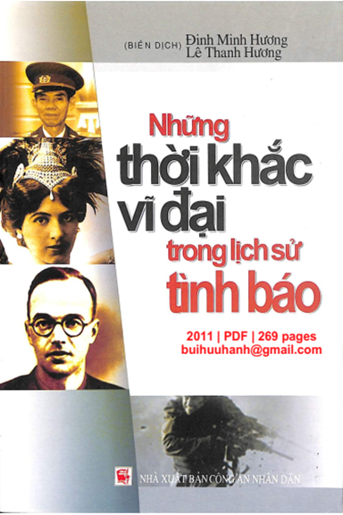 NHỮNG THỜI KHẮC VĨ ĐẠI TRONG LỊCH SỬ TÌNH BÁO